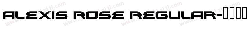 Alexis Rose Regular字体转换